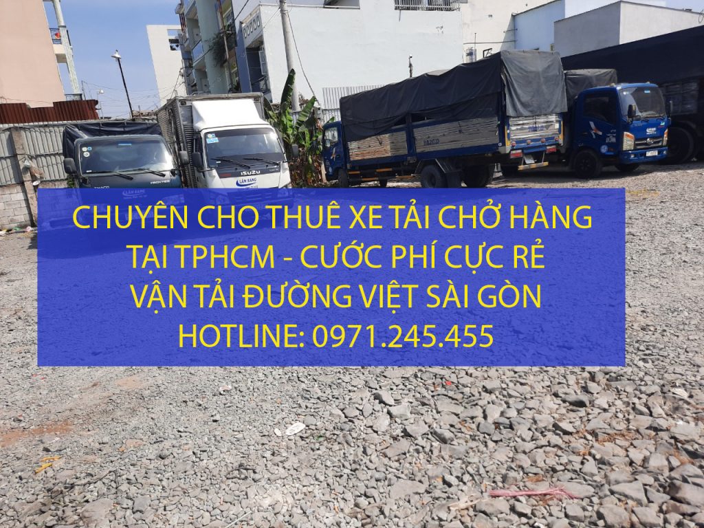 Dịch vụ thuê xe tải chở hàng giá rẻ tại TPHCM – Vận tải Đường Việt Sài Gòn