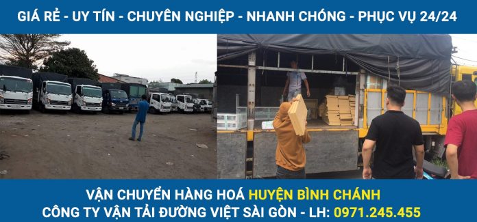 Công ty vận tải Đường Việt Sài Gòn nhận chở hàng, vận chuyển hàng hoá Huyện Bình Chánh đi tỉnh giá rẻ, phục vụ 24/24, an toàn, uy tín.