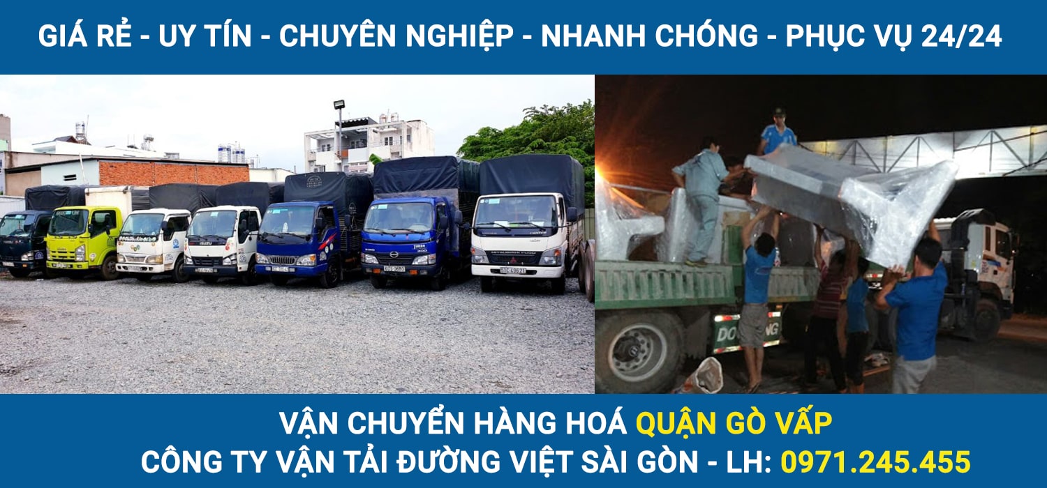 Vận chuyển hàng hoá Quận Gò Vấp - Đường Việt Sài Gòn