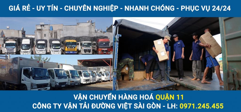 Vận chuyển hàng hoá Quận 11 - Công ty vận tải Đường Việt Sài Gòn