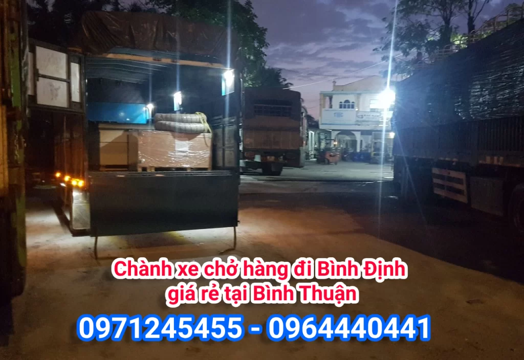 Chành xe chở hàng đi Bình Định giá rẻ tại Bình Thuận