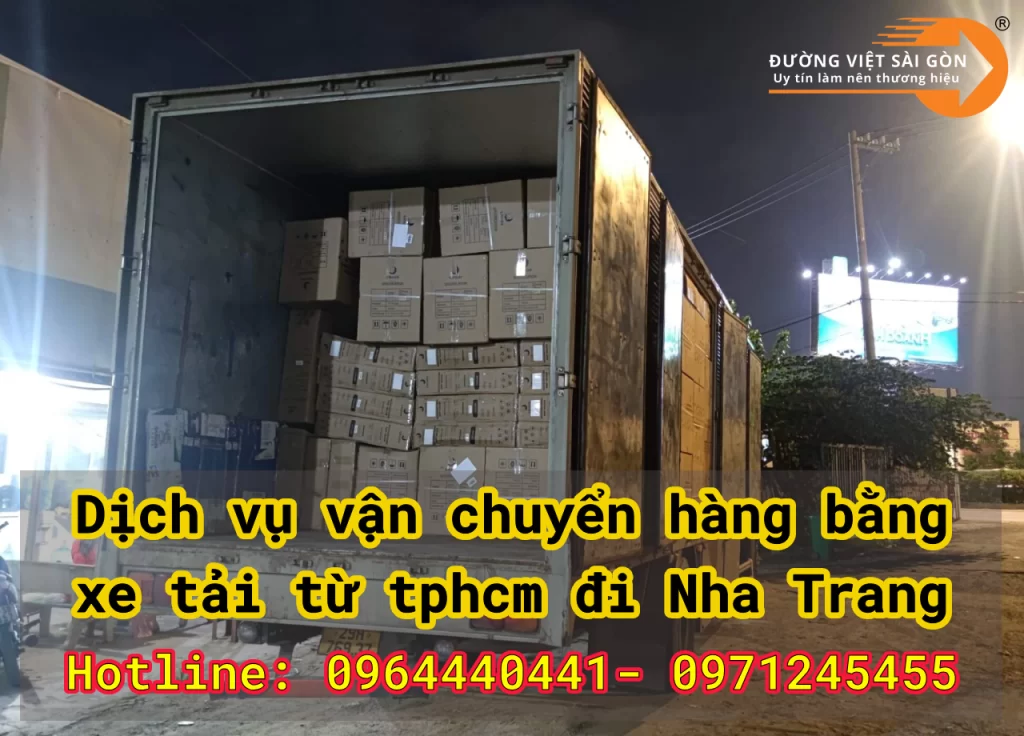 Dịch vụ vận chuyển hàng bằng xe tải từ tphcm đi Nha Trang