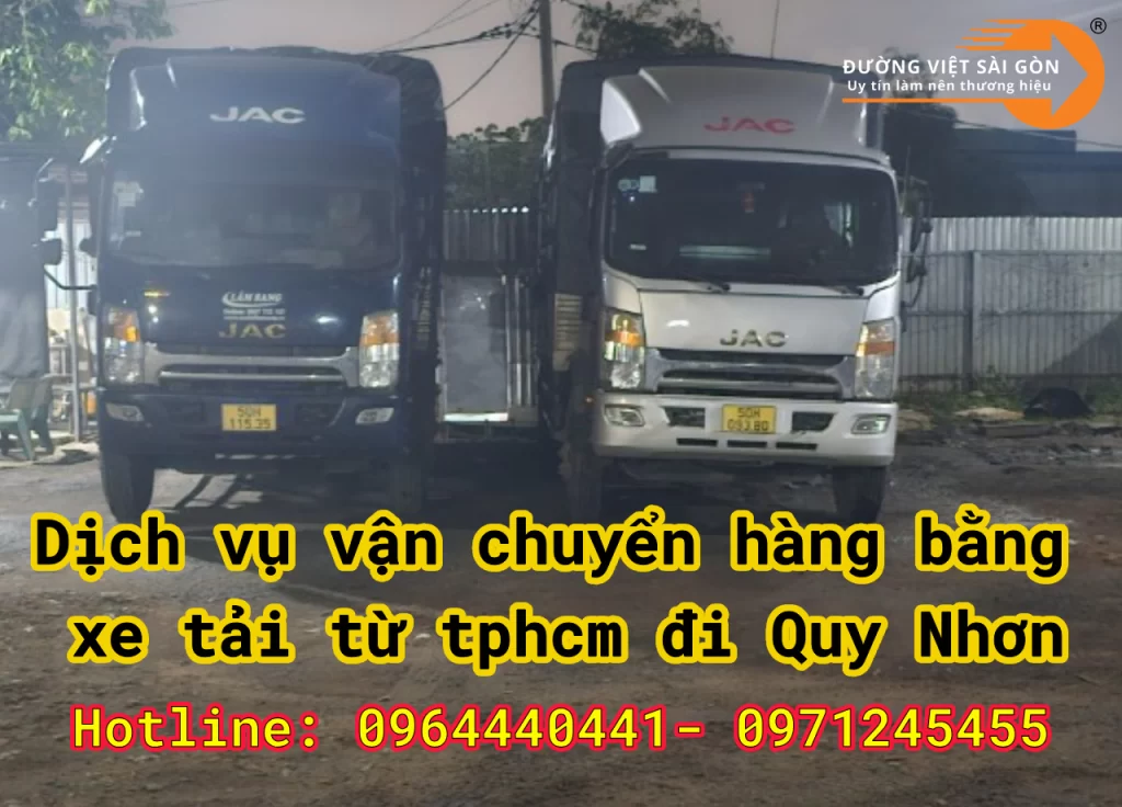 Dịch vụ vận chuyển hàng bằng xe tải từ tphcm đi Quy Nhơn