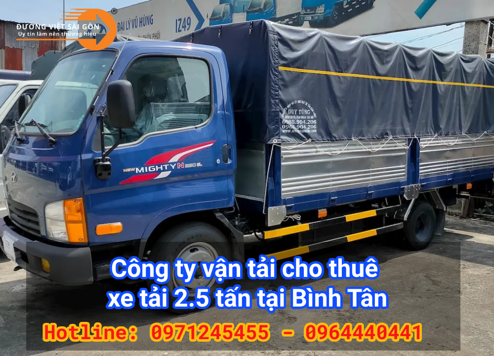 Công ty vận tải cho thuê xe tải 2.5 tấn tại Bình Tân chúng tôi được đông đảo khách hàng lựa chọn. Vì giá cước rẻ, phục vụ chuyên nghiệp, nhanh chóng và uy tín.